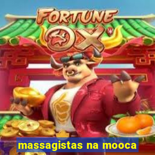 massagistas na mooca